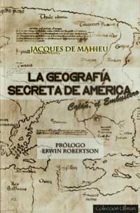 La geografνa secreta de Amιrica - Colσn, el embustero - Jacques Marie de Mahieu