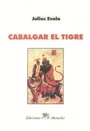 Cabalgar el Tigre - Julius Evola