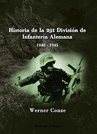 Historia de la 291 Divisiσn de Infanterνa Alemana - Werner Conze