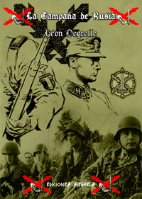 La Campaña de Rusia - Léon Degrelle