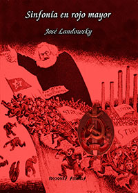 Sinfonía en rojo mayor - José Landowsky