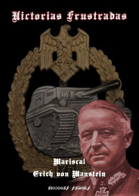 Victorias Frustradas - Mariscal Erich von Manstein
