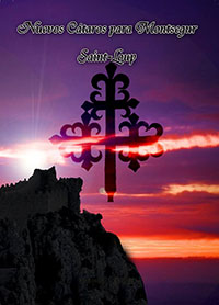 Nuevos Cátaros para Montsegur - Saint-Loup