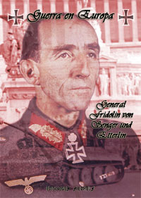 Guerra en Europa - Fridolin von Senger und Etterlin, General der Panzertruppe
