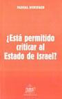 ¿Esta Permitido Criticar al Estado de Israel? - Pascal Boniface