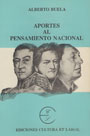 Aportes al pensamiento nacional - Alberto Buela