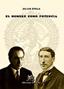 El hombre como potencia - Julius Evola 