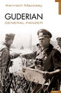 Guderian. General Panzer - Kenneth Macksey