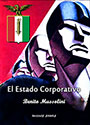 El Estado Corporativo - Benito Mussolini