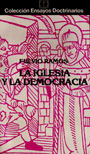 La Iglesia y la democracia - Fulvio Ramos