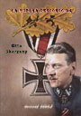 La Guerra Desconocida - Otto Skorzeny