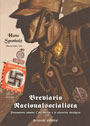 Breviario Nacionalsocialista - Pensamiento alemán - Contribución a la educación ideológica - Hans Sponholz - Obertsturmführer-SA